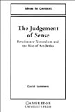 The Judgment Of Sense : Renaissance Naturalism And The Rise Of Aesthestics