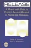 Release: A Model with Data to Predict Aerosol Rainout in Accidental Releases (Ccps Concept Book)