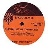 The Ballot or the Bullet