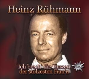 Heinz Rühmann - Ich Brech Die Herzen Der Stolzesten Fraun - Zortam Music