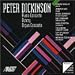 Peter Dickinson: Piano & Organ Concertos; Outcry