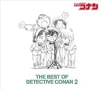 THE BEST OF DETECTIVE CONAN 2 ~名探偵コナン テーマ曲集2~ (初回盤)