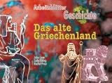 Arbeitsblätter Geschichte, Das alte Griechenland