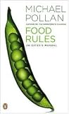 Food Rules 1st (first) edition Text Only