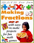 Making Fractions (Math for Fun)