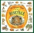 The Life and Times of the Honeybee