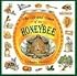 The Life and Times of the Honeybee