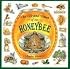 The Life and Times of the Honeybee