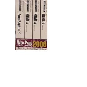 Web Page Publishing: HTML and Front Page 2000