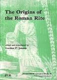 The Origins of the Roman Rite
