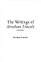 The Writings of Abraham Lincoln: V7