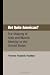 Book cover of Not Quite American?: The Shaping of Arab and Muslim Identity in the United States (Charles Edmondson Historical Lectures) (Charles Edmondson Historical Lectures).