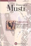 Storia greca. Linee di sviluppo dall'età micenea all'età romana (Biblioteca storica Laterza)