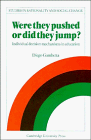 Were They Pushed or Did They Jump?: Individual Decision Mechanisms in Education (Studies in Rationality and Social Change)