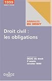 Revue Editions Dalloz - Sirey  / Droit civil: Les obligations, DEUG de droit 2e année, session 1999