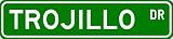 TROJILLO Street Sign ~ Personalized Family Lastname Sign ~ Gameroom, Basement, Garage Sign Novelty** ALUMINUM - B000N72SUK