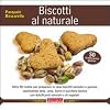 Biscotti al naturale