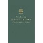 The Living Theological Heritage Of The United Church Of Christ: United And Uniting (Living... by Frederick R. Trost and Barbara Brown Zikmund