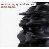 Radio String Quartet Vienna - Radiodream