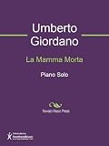La Mamma Morta Sheet Music