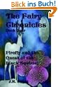 The Fairy Chronicles Book Four: Firefly and the Quest of the Black Squirrel