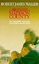 The Bridges of Madison County