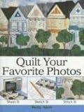 Quilt Your Favorite Photos