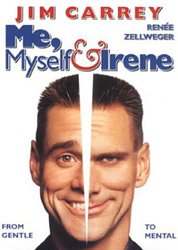 Me, Myself and Irene [2000]