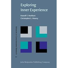 Exploring Inner Experience: The Descriptive Experience Sampling Method (Advances in Consciousness Research)