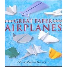Great Paper Airplanes