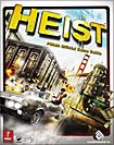 HEIST (STRATEGY GUIDE)