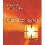 Bade and Parkin Foundations of Microeconomics - 3rd (Third) Edition