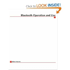 Bluetooth: Operation and Use