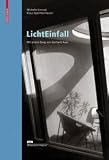 Produkt-Bild: LichtEinfall: Tageslicht im Wohnbau (Edition Wohnen): Tageslicht im Wohnbau (Edition Wohnen)