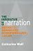 The Imperative of Narration: Beckett, Bernard, Schopenhauer, Lacan (Hardcover)