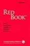Red Book: 2003 Report of the Committee on Infectious Diseases (Red Book: American Academy of Pediatrics)