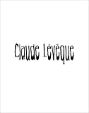 Claude Lévêque: [my way]
