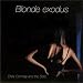 Chris Connelly & the Bells - Blonde Exodus