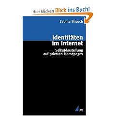 Identit�ten im Internet. Selbstdarstellung auf privaten Homepages