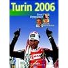 Turin 2006 - Unser Olympiabuch