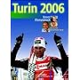 Turin 2006 - Unser Olympiabuch