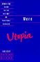 More: Utopia