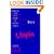 More: Utopia (Cambridge Texts in the History of Political Thought)