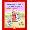 Kleine Prinzessinnen-Geschichten zum Vorlesen