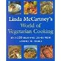 Linda McCartney's World of Vegetarian Cooking: Over 200 Meat-free Dishes from Around the World