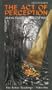 The Act of Perception and the Luminous Cocoon of Man [VHS]
