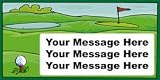 Golf Course Custom Banner, Custom Message, Heavy Duty Vinyl