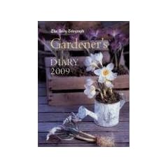 The Daily Telegraph Gardener's Diary 2009
