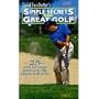 David Leadbetter's Simple Secrets for Great Golf - Video [VHS]
