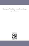 Catalogue of circulating music library & imported music...